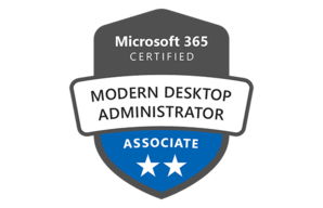 Microsoft 365 Certified: Modern Desktop Administrator Associate